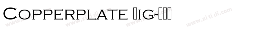 Copperplate Lig字体转换